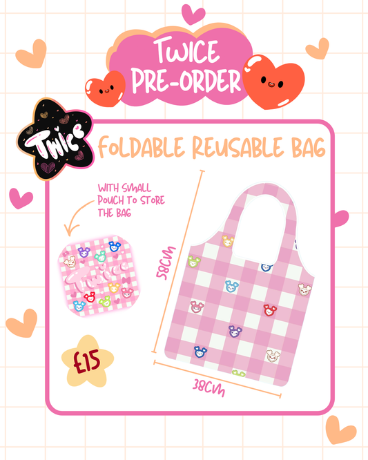 PRE-ORDER TWICE Foldable Reusable Bag