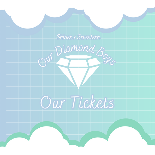 SHINEE x Seventeen “Our Diamond Boys” Event Tickets